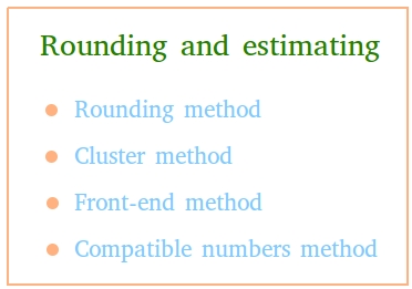 Rounding and estimating